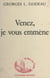 Venez, je vous emmène