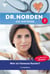 Wer ist Vanessa Hunter? - Dr. Norden – Die Anfänge 7 – Arztroman