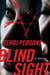 Blind Sight - A Novel