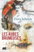 Les aubes brumeuses - Roman