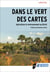 Dans le vert des cartes - Agriculture et environnement au Brésil