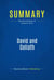 Summary: David and Goliath - Review and Analysis of Gladwell's Book
