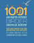 1001 Secrets Every Birder Should Know - Tips and Trivia for the Backyard and Beyond