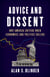 Advice and Dissent - Why America Suffers When Economics and Politics Collide