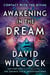 Awakening in the Dream - Contact with the Divine