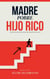 Madre Pobre, Hijo Rico - Financiera