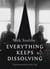 Everything Keeps Dissolving - Conversations with Coil