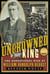 The Uncrowned King - The Sensational Rise of William Randolph Hearst