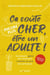Ça coûte encore plus cher, être un adulte ! - Comment gérer tes finances comme un pro (ou presque)