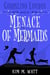 Gobbelino London & a Menace of Mermaids - Gobbelino London, PI, #6