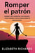 Romper el patrón: Sanar las heridas causadas por padres emocionalmente inmaduros