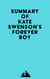 Summary of Kate Swenson's Forever Boy