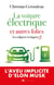 La voiture électrique et autres folies - la religion écologiste 3