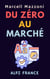 Du Zéro Au Marché - Collection Productivité, #4