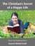 The Christian's Secret of a Happy Life