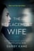 The Replacement Wife - A Novel
