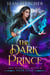 The Dark Prince - The Darkness Within, #4
