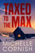 Taxed to the Max - Cynthia Webber, #6