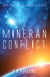 Mineran Conflict - Mineran Series, #2