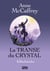 La Transe du Crystal - tome 2 Killa Shandra - Killashandra