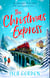 The Christmas Express - the perfect festive romance to settle down with this Christmas
