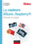 Les capteurs pour Arduino et Raspberry Pi - Tutoriels et projets