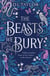 The Beasts We Bury - The darkly addictive slow-burn enemies-to-lovers romantasy