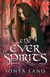 The Ever Spirits - The Ever Spirits, #1