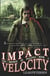 Impact Velocity - The Physics of Falling, #3