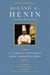 Roland G. Henin - 50 Years of Mentoring Great American Chefs