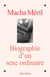 Biographie d'un sexe ordinaire