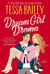 Dream Girl Drama - A Novel