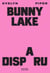 Bunny Lake a disparu