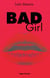 Bad girl