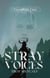 Stray Voices - Crystals of Cirai, #2