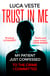 Trust In Me - My patient just confessed - to the crime I committed ...