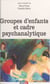 Groupes d'enfants et cadre psychanalytique