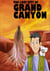 The Lost City of Grand Canyon - National park mystery series