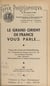 Le Grand Orient de France vous parle - Textes des causeries radiodiffusées, le 1er dimanche de chaque mois, à 9 h 35, sur la chaîne nationale, dans l'émission : "Divers aspects de la pensée contemporaine" (février, avril, mai, juin 1949). Extrait de l'...