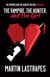 The Vampire, the Hunter, and the Girl - The Vampire and the Hunter Trilogy, #1