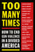 Too Many Times - How to End Gun Violence in a Divided America