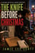 The Knife Before Christmas - Gotcha Detective Agency Mystery, #10