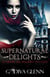 Supernatural Delights - Paranormal Playground, #1