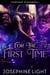 For the First Time