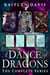 A Dance of Dragons: The Complete Series - A Dance of Dragons, #5