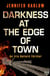 Darkness at the Edge of Town - An Iris Ballard Thriller