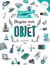 Dessine-moi un objet