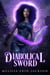 Diabolical Sword - The Charm Collector, #1