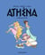 Athéna, Tome 06 - La tête dans les toiles