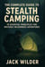 The Complete Guide to Stealth Camping: 15 Essential Principles for Invisible Wilderness Adventures